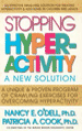Stopping Hyperactivity – A New Solution